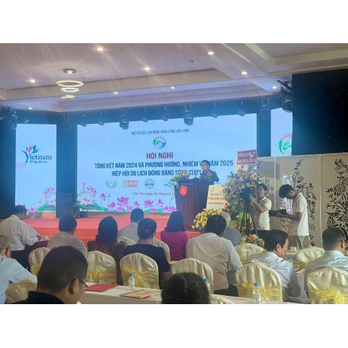 Hội Nghị Tổng Kết Hoạt Động Năm 2024 Và Triển Khai Phương Hướng Nhiệm Vụ Năm 2025 Của Hiệp Hội Du Lịch Đồng Bằng Sông Cửu Long